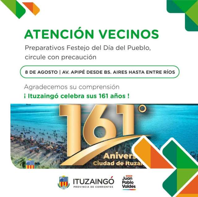 La Municipalidad de Ituzaingó informa que, a partir del 8 de agosto  se solicita a la ciudadanía circular con precaución